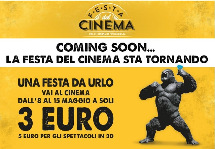 TORNA LA FESTA DEL CINEMA: DALL’8 MAGGIO AL 15 MAGGIO